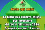 BIBLIOTECA, CHIUSURA TEMPORANEA